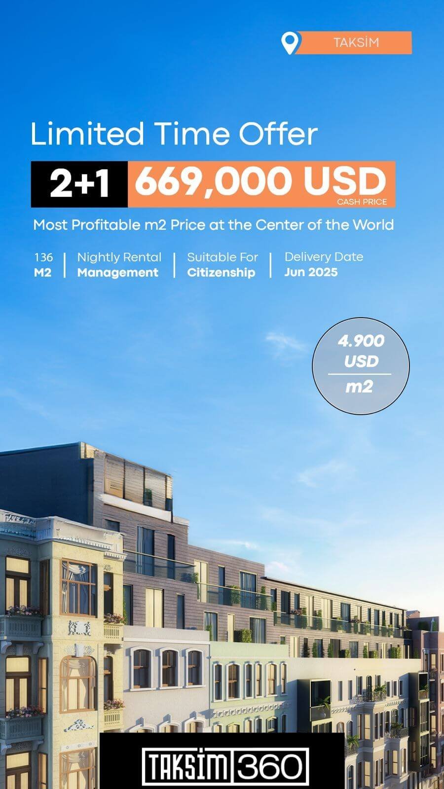 Taksim 360 2+1 Campaign