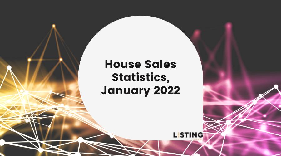 Listing Turkey - House Sales Statistics January 2022