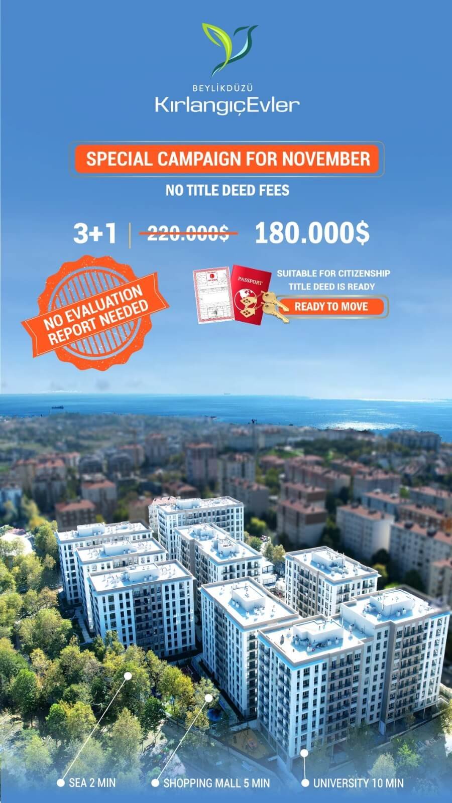 Kirlangic Evleri Campaign