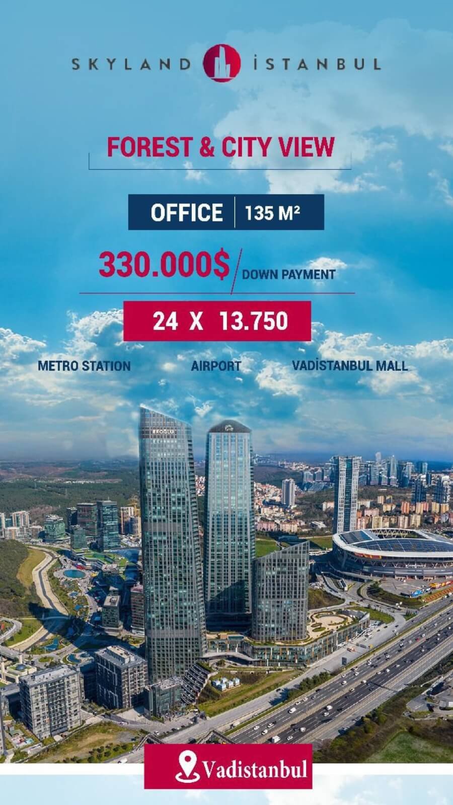 Skyland Istanbul Campaign