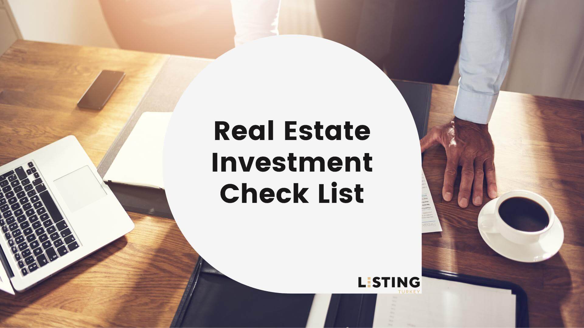 Real Estate Investment Check List