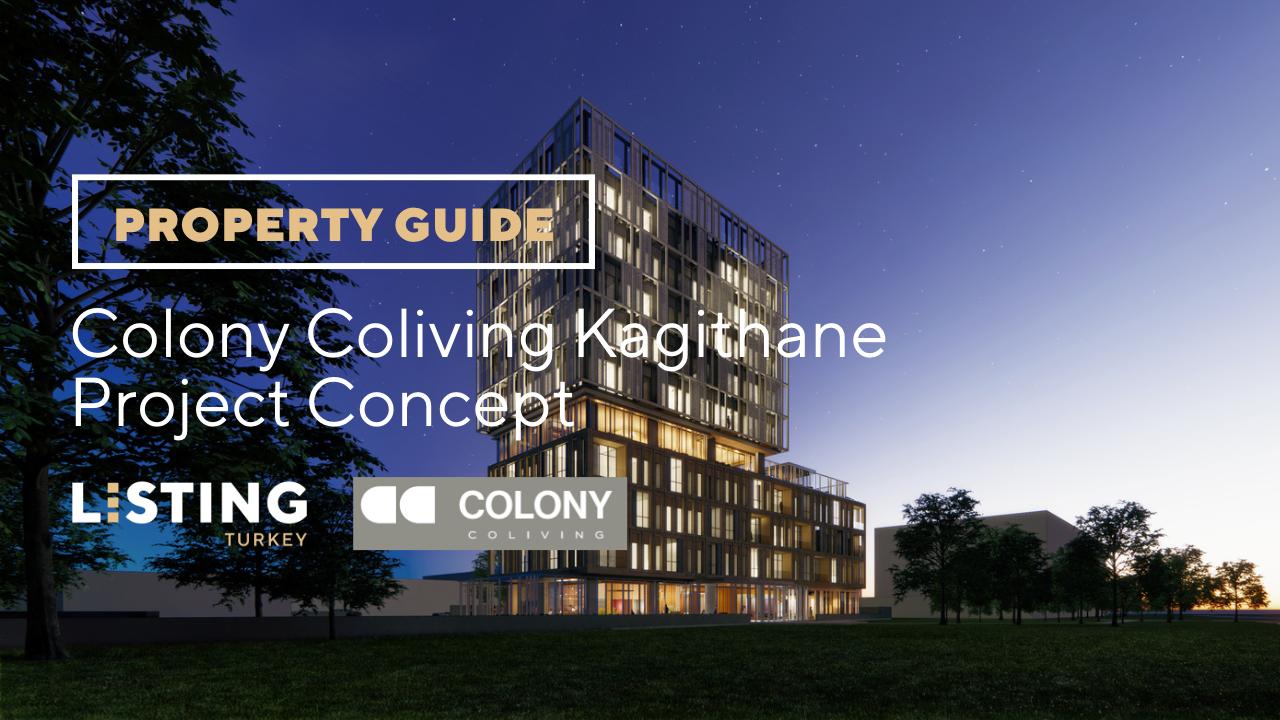 Colony CoLiving Kagithane