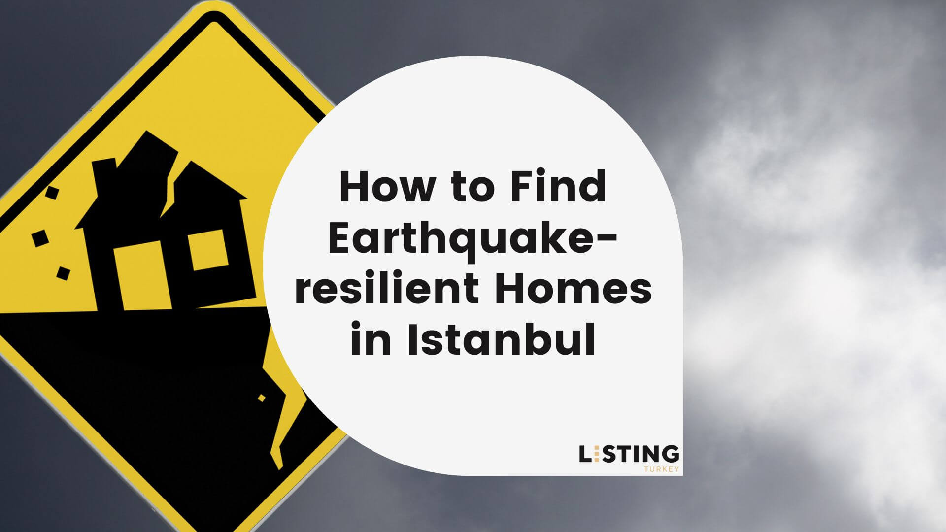 How to Find Earthquake-resilient Homes in Istanbul