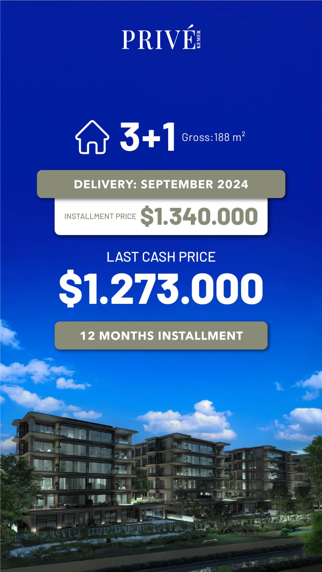 Prive Kemer 3+1 Campaign