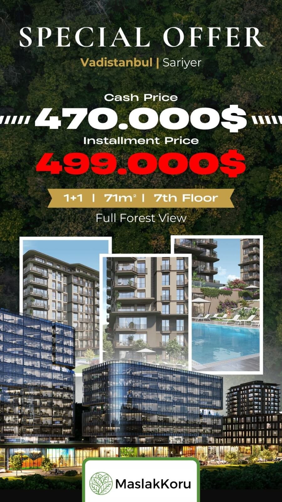 Maslak Koru Offer