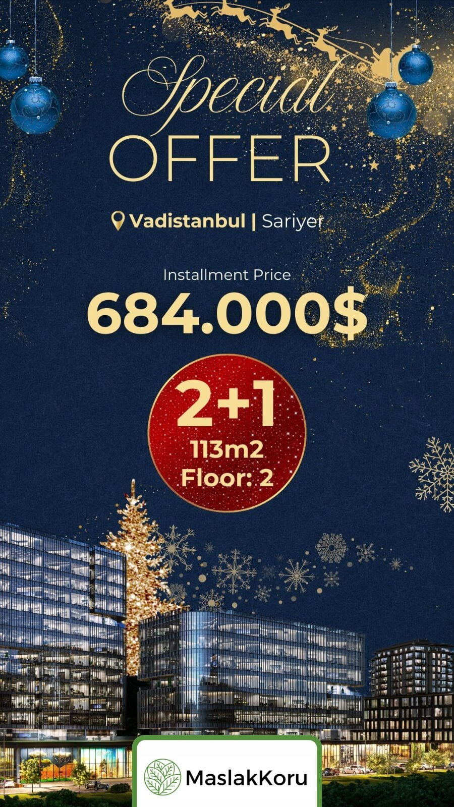 Maslak Koru Offer
