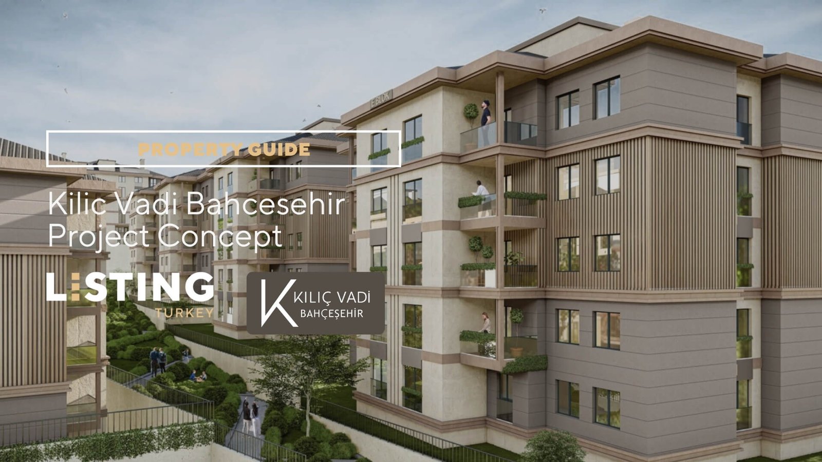 Kilic Vadi Bahcesehir